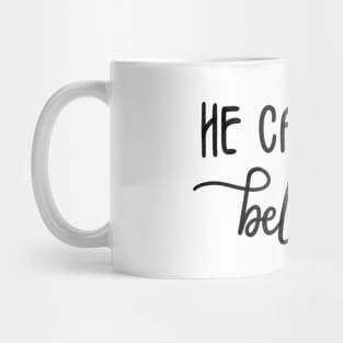 He Calls Me Beloved Mug